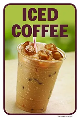 Iced Coffee 12" X 18" Retail Convenience Store Counter Sign