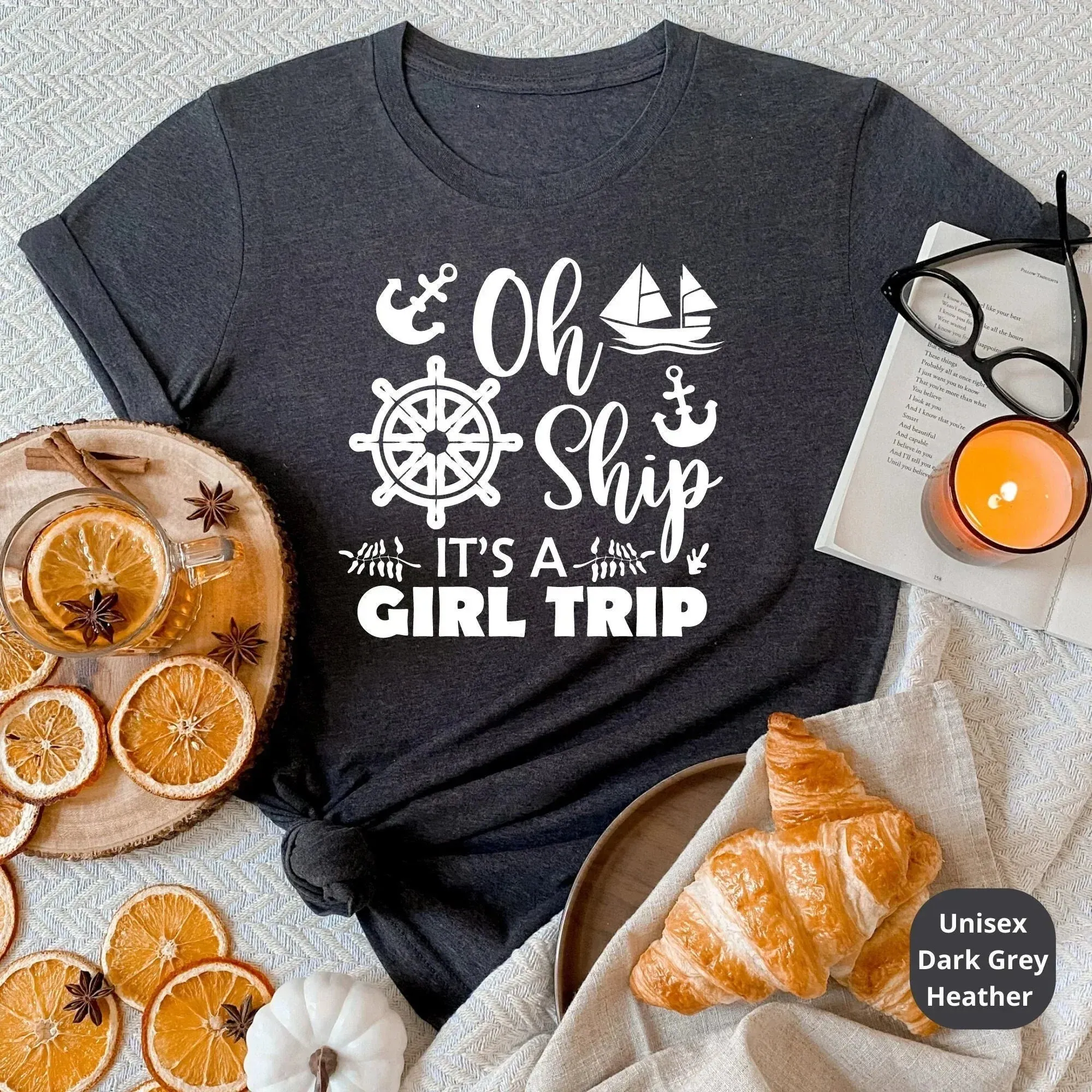 Oh Ship It's a Girls Trip Cruise Shirt